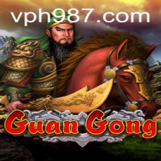 Exploring the Legendary World of GuanGong: A Strategic Journey with PH987
